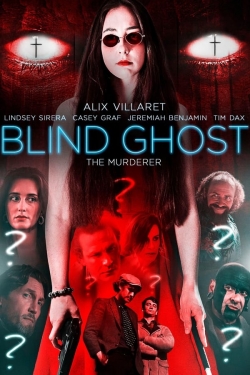 Watch Free Blind Ghost Full Movies HD Online MyFlixer