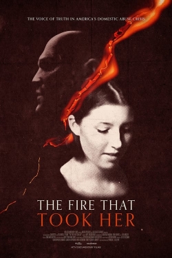 Watch Free The Fire That Took Her Full Movies HD Online MyFlixer