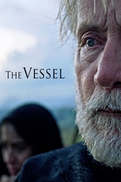 Watch Free The Vessel Full Movies HD Online MyFlixer