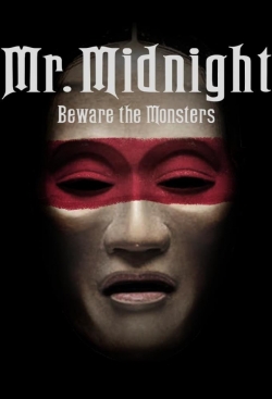 Watch Free Mr. Midnight: Beware the Monsters Full Movies HD Online MyFlixer