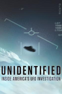 Watch Free Unidentified: Inside America's UFO Investigation Full Movies HD Online MyFlixer