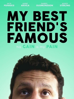 Watch Free My Best Friend's Famous Full Movies HD Online MyFlixer