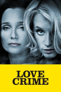 Watch Free Love Crime Full Movies HD Online MyFlixer