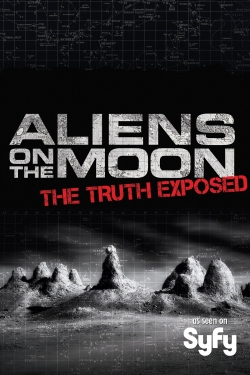 Watch Free Aliens on the Moon: The Truth Exposed Full Movies HD Online MyFlixer