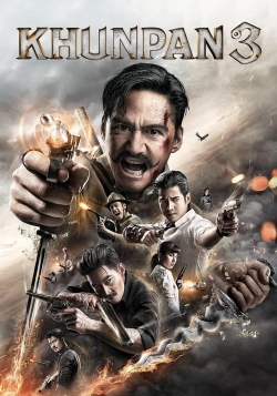 Watch Free Khun Pan 3 Full Movies HD Online MyFlixer