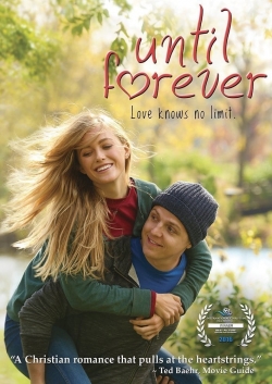 Watch Free Until Forever Full Movies HD Online MyFlixer