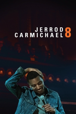 Watch Free Jerrod Carmichael: 8 Full Movies HD Online MyFlixer