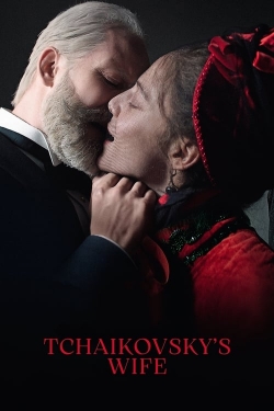 Watch Free Tchaikovsky’s Wife Full Movies HD Online MyFlixer