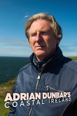 Watch Free Adrian Dunbar's Coastal Ireland Full Movies HD Online MyFlixer