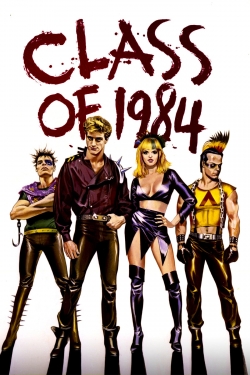 Watch Free Class of 1984 Full Movies HD Online MyFlixer