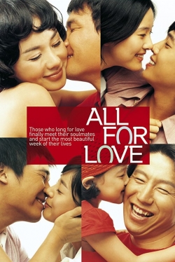 Watch Free All for Love Full Movies HD Online MyFlixer