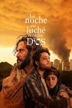 Watch Free La noche que luché contra Dios Full Movies HD Online MyFlixer