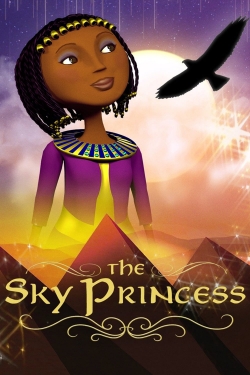 Watch Free The Sky Princess Full Movies HD Online MyFlixer