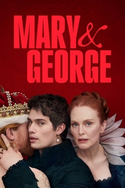 Watch Free Mary & George Full Movies HD Online MyFlixer