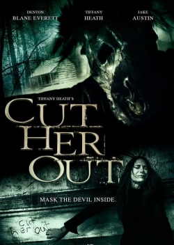 Watch Free Cut Her Out Full Movies HD Online MyFlixer