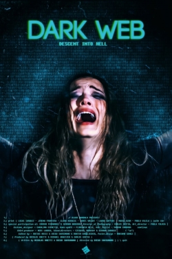 Watch Free Dark Web: Descent Into Hell Full Movies HD Online MyFlixer