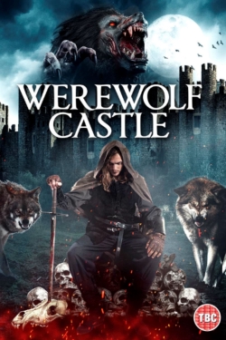 Watch Free Werewolf Castle Full Movies HD Online MyFlixer