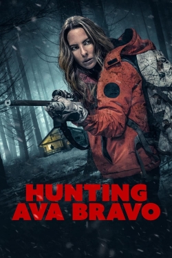 Watch Free Hunting Ava Bravo Full Movies HD Online MyFlixer