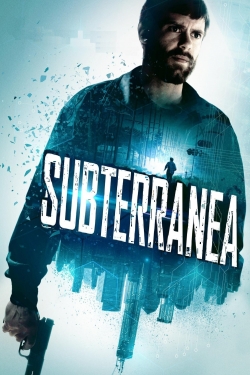 Watch Free Subterranea Full Movies HD Online MyFlixer