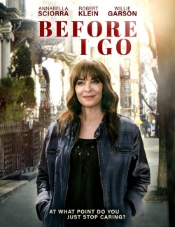 Watch Free Before I Go Full Movies HD Online MyFlixer