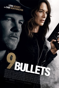 Watch Free 9 Bullets Full Movies HD Online MyFlixer