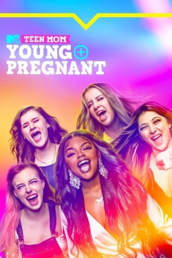 Watch Free Teen Mom: Young + Pregnant Full Movies HD Online MyFlixer