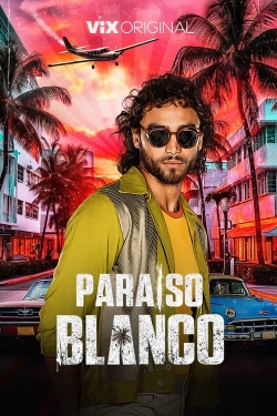 Watch Free Paraíso Blanco Full Movies HD Online MyFlixer