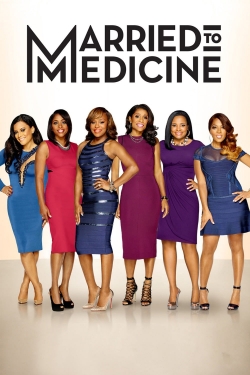 Watch Free Married to Medicine Full Movies HD Online MyFlixer