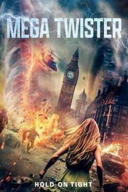 Watch Free Mega Twister Full Movies HD Online MyFlixer