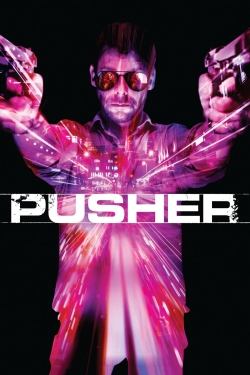 Watch Free Pusher Full Movies HD Online MyFlixer