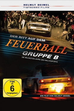 Watch Free Group B - Riding Balls of Fire Full Movies HD Online MyFlixer