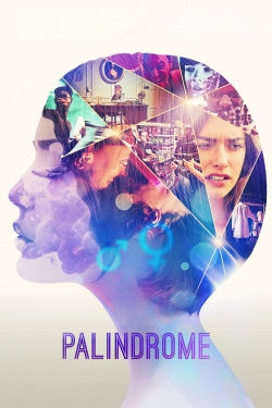 Watch Free Palindrome Full Movies HD Online MyFlixer