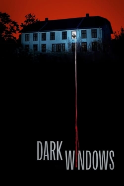 Watch Free Dark Windows Full Movies HD Online MyFlixer