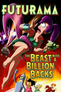 Watch Free Futurama: The Beast with a Billion Backs Full Movies HD Online MyFlixer