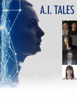 Watch Free A. I. Tales Full Movies HD Online MyFlixer