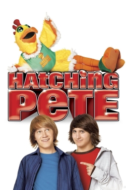 Watch Free Hatching Pete Full Movies HD Online MyFlixer