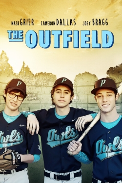 Watch Free The Outfield Full Movies HD Online MyFlixer