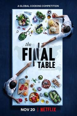 Watch Free The Final Table Full Movies HD Online MyFlixer