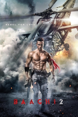 Watch Free Baaghi 2 Full Movies HD Online MyFlixer