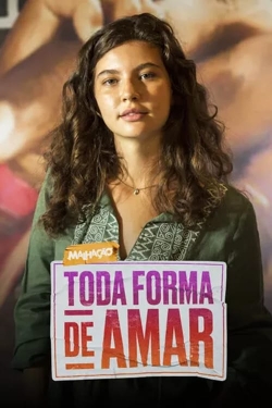 Watch Free Malhação - Toda Forma de Amar Full Movies HD Online MyFlixer