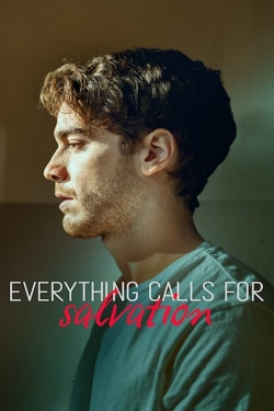 Watch Free Everything Calls for Salvation Full Movies HD Online MyFlixer