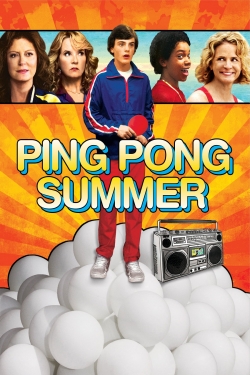 Watch Free Ping Pong Summer Full Movies HD Online MyFlixer