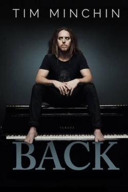 Watch Free Tim Minchin: Back Full Movies HD Online MyFlixer