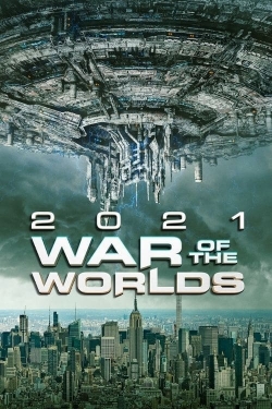 Watch Free 2021: War of the Worlds Full Movies HD Online MyFlixer