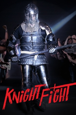 Watch Free Knight Fight Full Movies HD Online MyFlixer