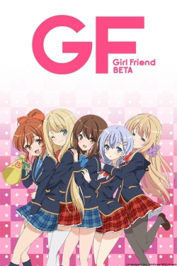 Watch Free Girl Friend BETA Full Movies HD Online MyFlixer