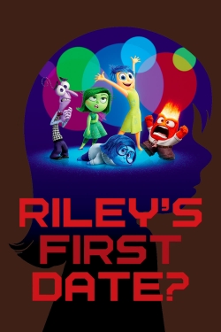 Watch Free Riley's First Date? Full Movies HD Online MyFlixer