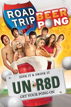 Watch Free Road Trip: Beer Pong Full Movies HD Online MyFlixer