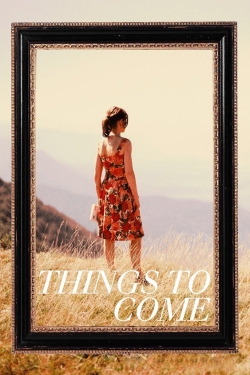 Watch Free Things to Come Full Movies HD Online MyFlixer