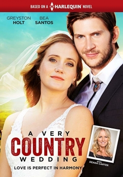 Watch Free A Very Country Wedding Full Movies HD Online MyFlixer